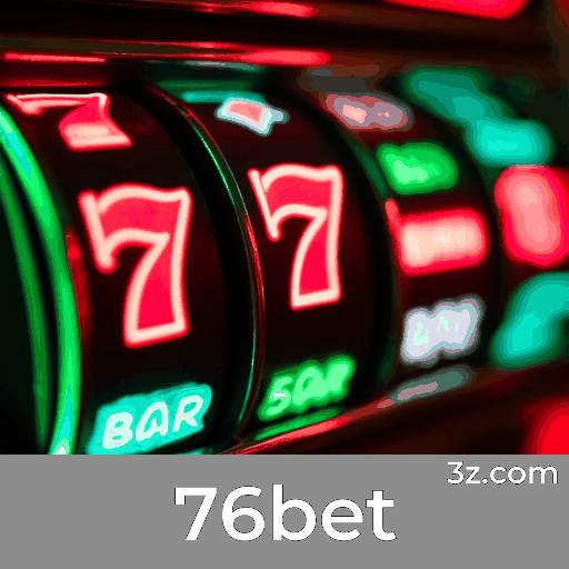 76bet: Aproveite Ofertas Surpreendentes Agora!